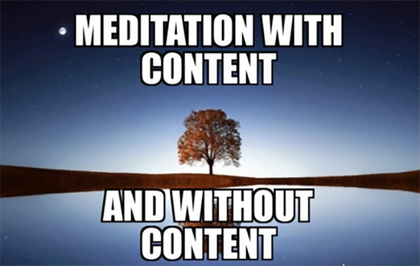 meditation with content and without content
